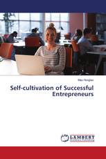 Self-cultivation of Successful Entrepreneurs