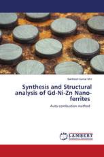 Synthesis and Structural analysis of Gd-Ni-Zn Nano-ferrites