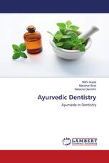 Ayurvedic Dentistry