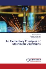 An Elementary Principles of Machining Operations