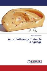 Auriculotherapy In simple Language
