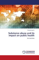Substance abuse and its impact on public health