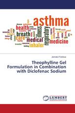 Theophylline Gel Formulation in Combination with Diclofenac Sodium