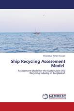 Ship Recycling Assesement Model