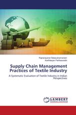 Supply Chain Management Practices of Textile Industry