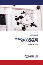 MAGNIFICATION IN ENDODONTICS