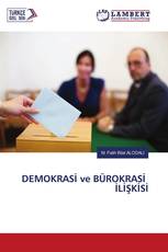 DEMOKRASİ ve BÜROKRASİ İLİŞKİSİ