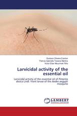 Larvicidal activity of the essential oil