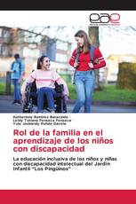 Rol de la familia en el aprendizaje de los niños con discapacidad