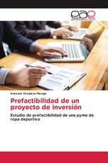 Prefactibilidad de un proyecto de inversión