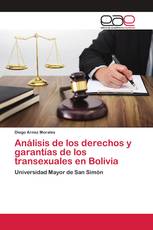 Análisis de los derechos y garantías de los transexuales en Bolivia