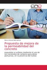 Propuesta de mejora de la permeabilidad del concreto