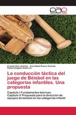 La conducción táctica del juego de Béisbol en las categorías infantiles. Una propuesta