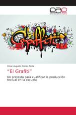 “El Grafiti”