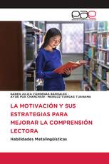 LA MOTIVACIÓN Y SUS ESTRATEGIAS PARA MEJORAR LA COMPRENSIÓN LECTORA