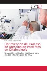 Optimización del Proceso de Atención de Pacientes en Oftalmología