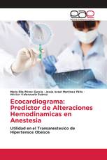 Ecocardiograma: Predictor de Alteraciones Hemodinamicas en Anestesia