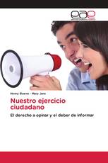 Nuestro ejercicio ciudadano