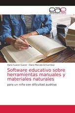 Software educativo sobre herramientas manuales y materiales naturales