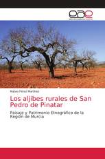 Los aljibes rurales de San Pedro de Pinatar