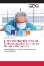 Lineamientos teóricos en la investigación formativa de los estudiantes