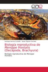 Biología reproductiva de Menippe frontalis (Decápoda, Brachyura)