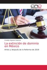 La extinción de dominio en México