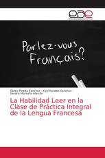 La Habilidad Leer en la Clase de Práctica Integral de la Lengua Francesa