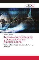 Tecnoemprendedorismo y Deuda Social en América Latina