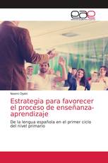 Estrategia para favorecer el proceso de enseñanza-aprendizaje