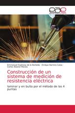 Construcción de un sistema de medición de resistencia eléctrica