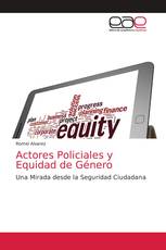 Actores Policiales y Equidad de Género