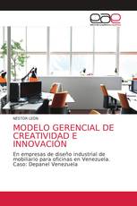 MODELO GERENCIAL DE CREATIVIDAD E INNOVACIÓN