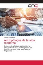 Antropólogos de la vida moderna