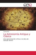 La Astronomía Antigua y Clásica