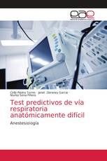 Test predictivos de vía respiratoria anatómicamente difícil