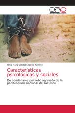 Características psicológicas y sociales