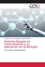 Sistema Basado en Conocimiento y su Aplicación en la Biología