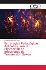 Estrategias Pedagógicas Aplicadas Para la Prevención de Infecciones de Transmisión Sexual