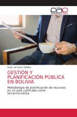 GESTIÓN Y PLANIFICACIÓN PÚBLICA EN BOLIVIA