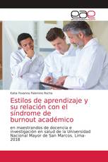 Estilos de aprendizaje y su relación con el síndrome de burnout académico