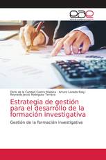 Estrategia de gestión para el desarrollo de la formación investigativa