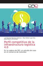 Perfil competitivo de la infraestructura logística 4.0