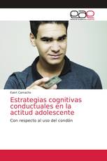 Estrategias cognitivas conductuales en la actitud adolescente