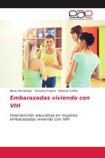 Embarazadas viviendo con VIH