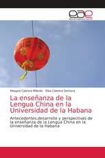 La enseñanza de la Lengua China en la Universidad de la Habana