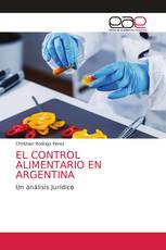 EL CONTROL ALIMENTARIO EN ARGENTINA