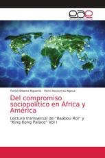 Del compromiso sociopolítico en África y América