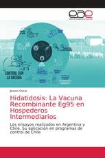 Hidatidosis: La Vacuna Recombinante Eg95 en Hospederos Intermediarios