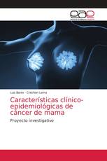 Características clínico-epidemiológicas de cáncer de mama